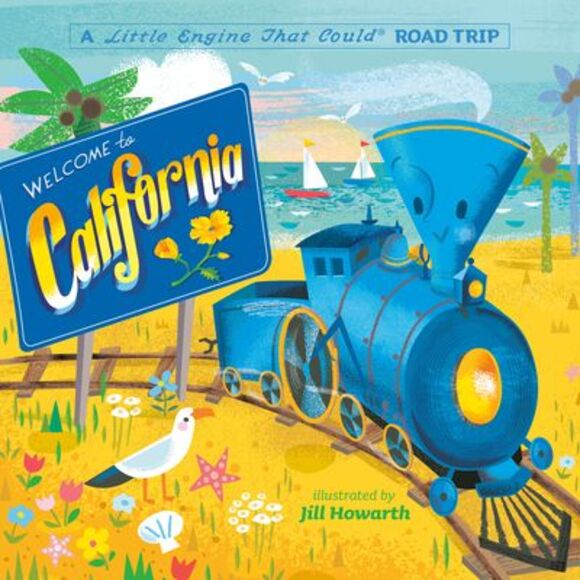 Welcome to California: A Little Engine That Could Road Trip -- Watty Piper - Picture 1 of 1